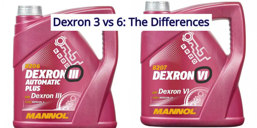 Dexron 3 vs 6: How Do They Compare? - Vehicle Help